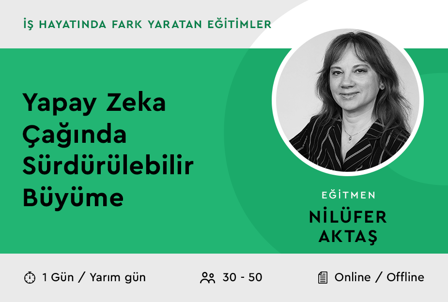 Yapay Zeka Çağında Sürdürülebilir Büyüme
